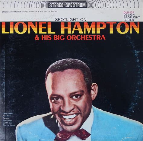 Spotlight on Lionel Hampton & His Big Orchestra : Lionel Hampton : Free ...