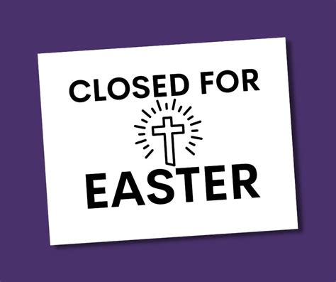 Free Printable Closed For Easter Sign - Free Family Printables