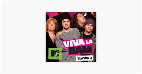 ‎Viva la Bam, Season 4 bei iTunes