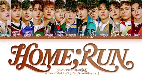 SEVENTEEN 'HOME;RUN' Lyrics (세븐틴 홈런 가사) (Color Coded Lyrics) Chords ...