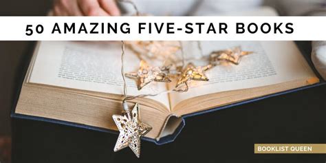 50 Incredible Five Star Books You Need to Read | Booklist Queen