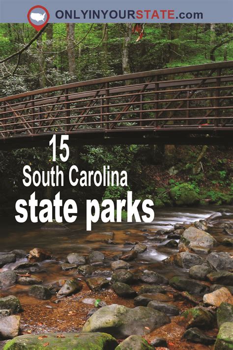 15 Gorgeous State Parks In South Carolina That Will Knock Your Socks Off | South carolina ...