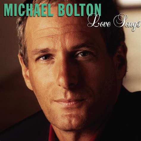 Michael Bolton - Love Songs: Michael Bolton - Amazon.com Music