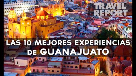 Lugares Turisticos De Guanajuato