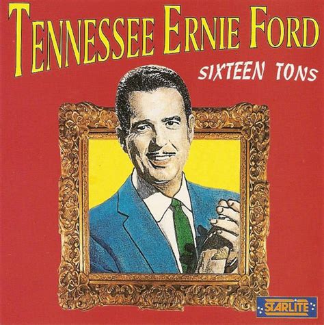 Tennessee Ernie Ford - Sixteen Tons (1994, CD) | Discogs