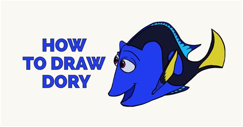 How to Draw Dory in a Few Easy Steps | Easy Drawing Guides