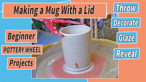 Making a Mug With a Gallery Lid Beginner Pottery Wheel Projects # 22 - YouTube