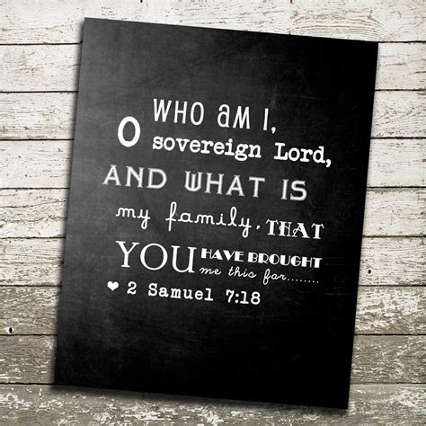 Bible Verse Wall Art Who am I O Sovereign Lord and What is