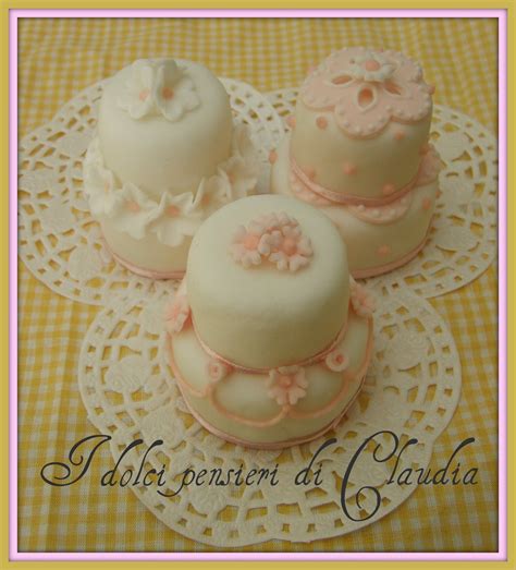 I dolci pensieri di Claudia: Mini wedding cakes