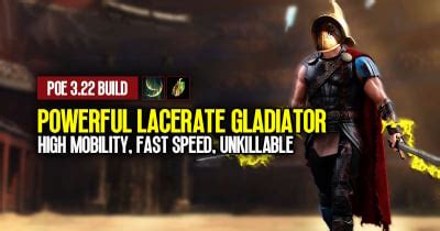 POE 3.22 Powerful Lacerate Gladiator Build: High Mobility, Fast Speed ...