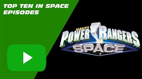 Top Ten #165 Power Rangers In Space Episodes - YouTube