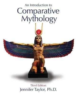 Buy An Introduction to Comparative Mythology by Jennifer Taylor With Free Delivery | wordery.com