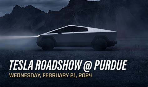 Tesla Roadshow - Office of Professional Practice - Purdue University