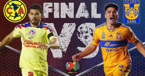 Fecha y horarios del América vs Tigres que jugarán la gran final de la Liga MX