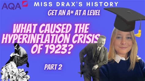 Causes of Hyperinflation Part II | AS LEVEL HISTORY - YouTube