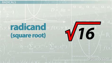 Radicand | Definition, Symbol & Examples - Lesson | Study.com