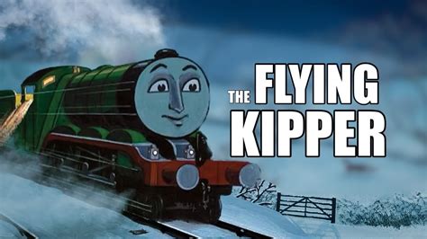 The Flying Kipper (Henry The Green Engine) - YouTube