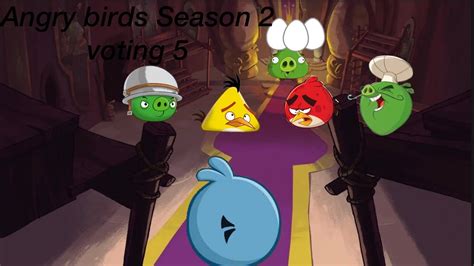 Angry Birds Season 2 Voting 5[VOTING ENDED] - YouTube