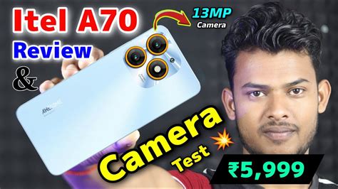 Itel A70 Review And Camera Test With 12GB+256GB In India ₹6000 ⚡⚡ - YouTube