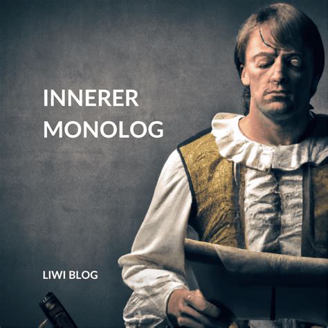 Innerer Monolog: Definition - Aufbau - Beispiele