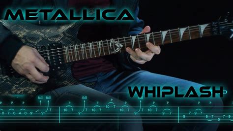 Metallica - Whiplash (Guitar Lesson And Cover With Tabs) - YouTube