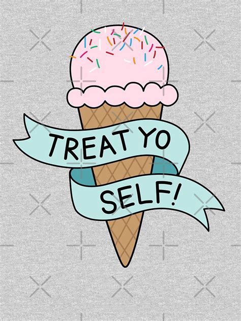 "TREAT YO SELF Parks and Rec" Women's T-Shirt by audhock | Redbubble