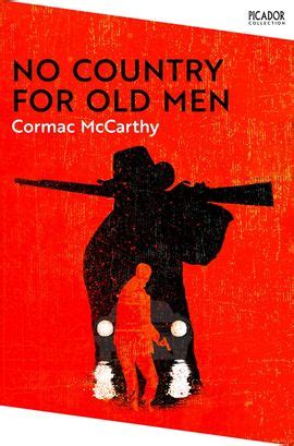 No Country for Old Men by Cormac McCarthy - Pan Macmillan