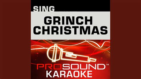 You're A Mean One, Mr Grinch (Karaoke Instrumental Track) (In the Style of Jim Carrey) - YouTube