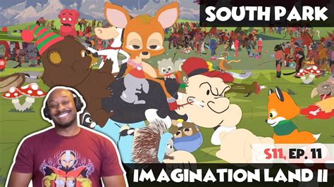 SOUTH PARK - ImaginationLand Episode 2 [REACTION] Season 11, Ep. 11 ...