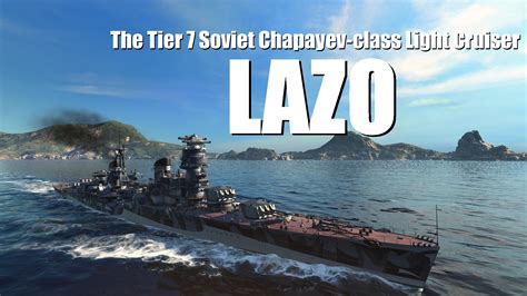 Premium Ship Review #123: Lazo - General Game Discussion - World of ...