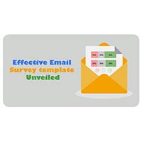 Effective Email Survey Template Unveiled