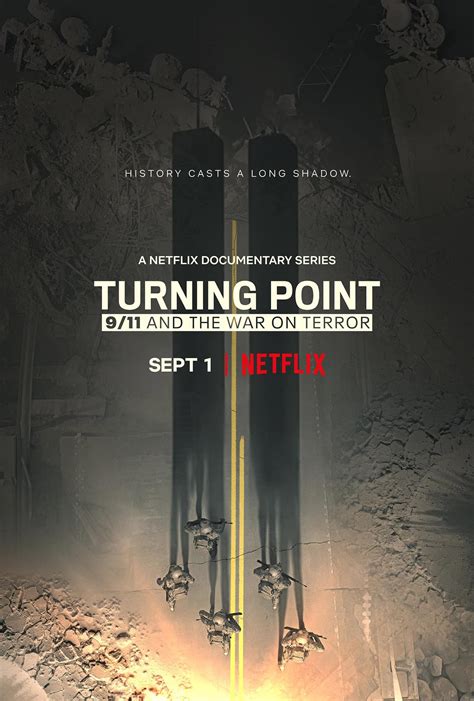 NETFLIX: TURNING POINT… 9/11 AND THE WAR ON TERROR – CineFama