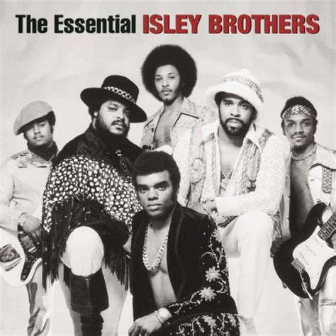 The Isley Brothers - The Essential Isley Brothers - Reviews - Album of ...