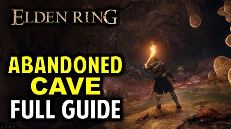 Abandoned Cave Walkthrough: All Items, Secrets & Boss Location | Elden Ring (Dungeon Guide ...