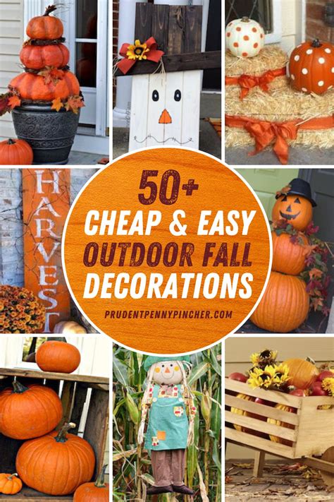 100 Cheap and Easy DIY Outdoor Fall Decorations - Prudent Penny Pincher