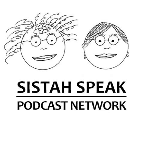 Sistah Speak Entertainment - Network Feed | BlogTalkRadio | Listen to Podcasts On Demand Free ...