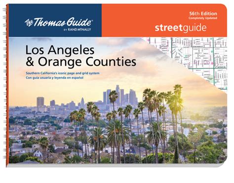 The Thomas Guide Los Angeles & Orange Counties StreetGuides: Southern ...