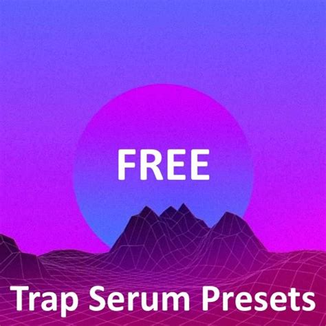 Stream FREE Serum Trap Presets by The Audio Bar | Listen online for ...