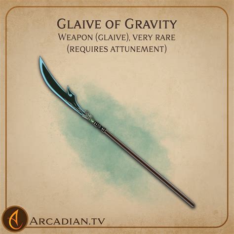 Glaive of Gravity – new DnD magic weapon - Arcadian Media