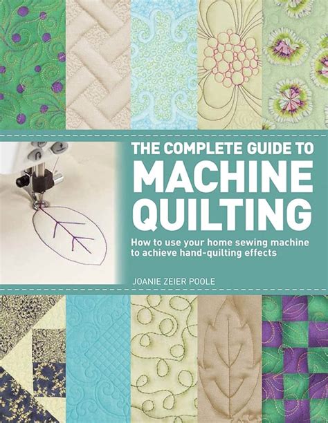 Master Machine Quilting: Joanie Zeier Poole's Ultimate Guide