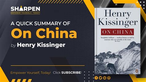 On China by Henry Kissinger: A Comprehensive Summary and Review ...