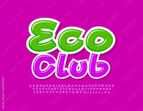 Vector colorful Poster Eco Club. Modern Handwritten Font. Artistic ...