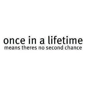 No Second Chances Quotes. QuotesGram