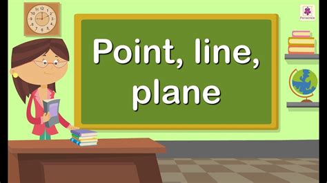 Point, Line, Plane | Mathematics Grade 4 | Periwinkle - YouTube