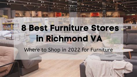 8 Best Furniture Stores in Richmond VA | 🛋️ Where to Shop in 2024 for Furniture in Richmond