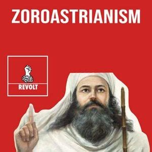 Zoroastrianism : r/ExperimentalUnit