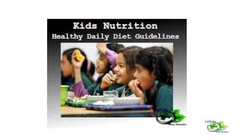 Kids Nutrition - Healthy Diet Guidelines