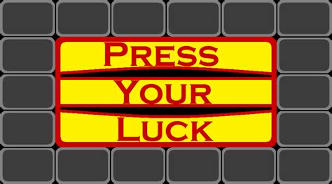 Press Your Luck Board Layout by MrBubbaAce37 on DeviantArt