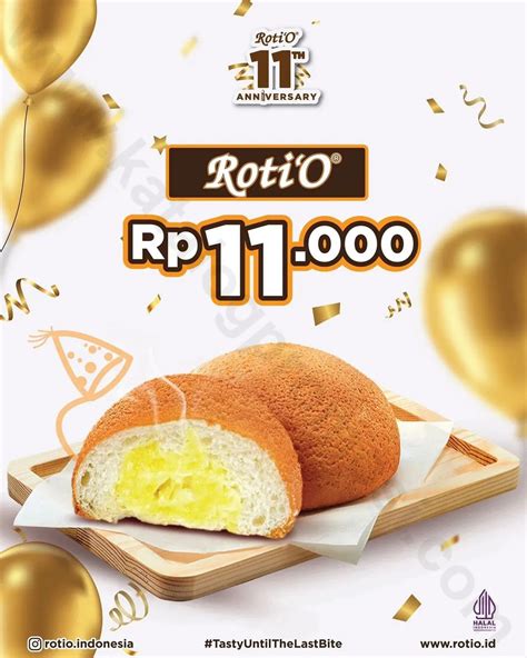 Promo ROTI’O 11TH ANNIVERSARY - Harga Spesial Menu Andalan Roti'O HANYA Rp 11.000