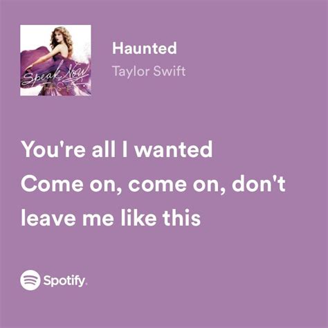 haunted, taylor swift | Taylor swift lyrics, Taylor lyrics, Taylor swift songs